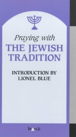 9780281043859: Praying with the Jewish Tradition