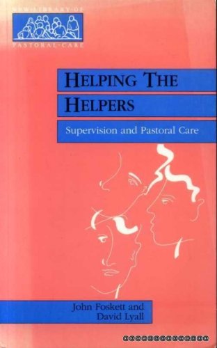 Beispielbild fr Helping the Helpers: Supervision and Pastoral Care (New Library of Pastoral Care) zum Verkauf von Anybook.com