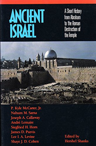 Stock image for Ancient Israel: A Short History from Abraham to the Roman Destruction of the Temple for sale by WorldofBooks