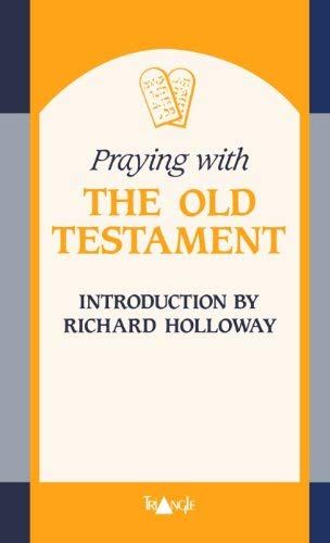 Stock image for Praying with the Old Testament (Praying with. series) for sale by AwesomeBooks