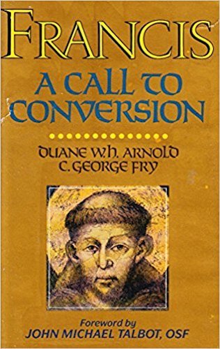 Stock image for Francis: A Call to Conversion for sale by WorldofBooks