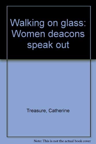 9780281045297: Walking on Glass: Women Deacons Speak Out