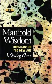 Beispielbild fr Manifold Wisdom: Christians in the New Age zum Verkauf von WorldofBooks