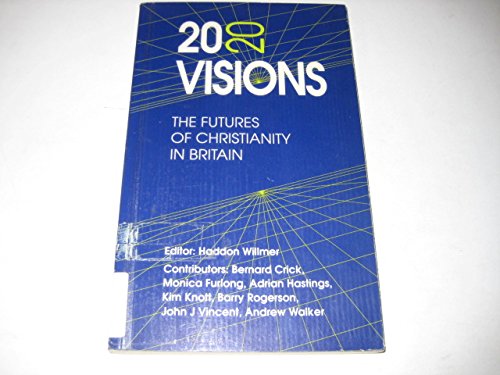 9780281045600: 20/20 Visions: The Futures of Christianity in Britain