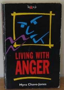 Stock image for Living with Anger for sale by Better World Books Ltd