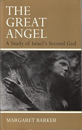 9780281045921: THE GREAT ANGEL a study of Israel's Second God