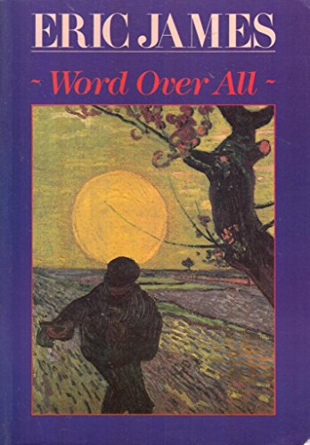 Beispielbild fr Word Over All: Forty Sermons, 1985-91 zum Verkauf von AwesomeBooks