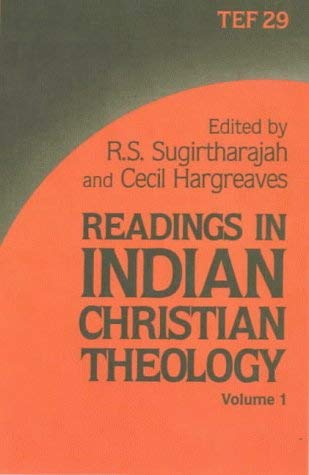Beispielbild fr Readings in Indian Christian Theology: Bk.1 (TEF Study Guide) zum Verkauf von Cambridge Rare Books