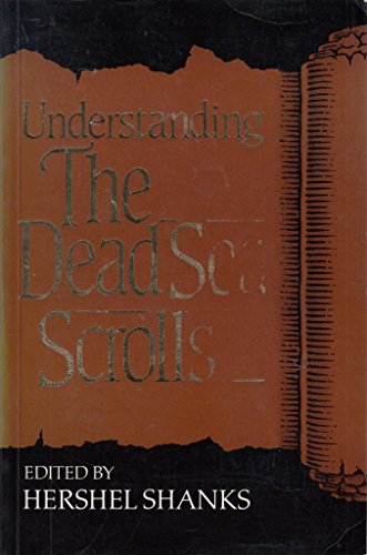 Beispielbild fr Understanding the Dead Sea Scrolls zum Verkauf von WorldofBooks