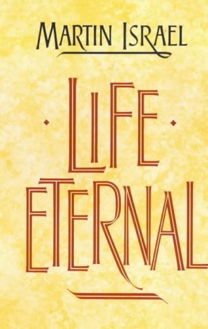 Beispielbild fr Life Eternal zum Verkauf von WorldofBooks