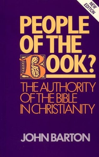 Beispielbild fr People of the Book?: Authority of the Bible in Christianity zum Verkauf von WorldofBooks