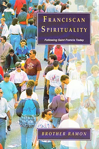 Beispielbild fr Franciscan Spirituality: Following Saint Francis Today zum Verkauf von WorldofBooks