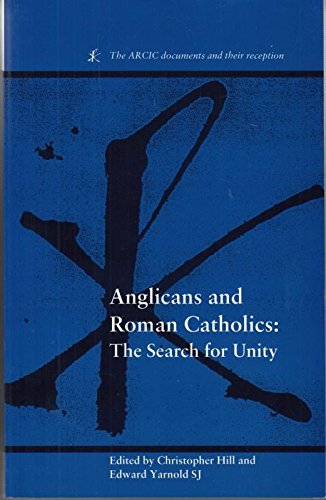 9780281047451: Anglicans and Roman Catholics: The Search for Unity