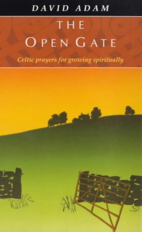 Imagen de archivo de Open Gate: Celtic Prayers for Growing Spiritually a la venta por ThriftBooks-Atlanta