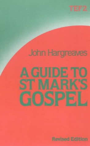 Beispielbild fr ISG 2: A Guide to St.Mark's Gospel: No. 2 (International Study Guides) zum Verkauf von WeBuyBooks