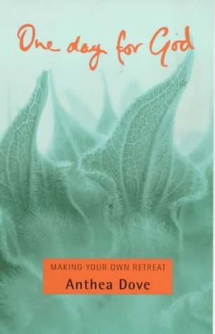 Stock image for One Day For God: Making Your Own Retreat for sale by WorldofBooks