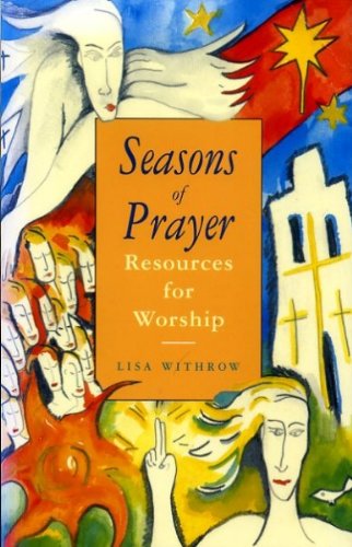 Stock image for Seasons of Prayer: Resources for Worship for sale by WorldofBooks