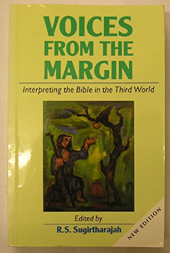 Imagen de archivo de Voices from the Margin: Interpreting the Bible in the Third World a la venta por WorldofBooks