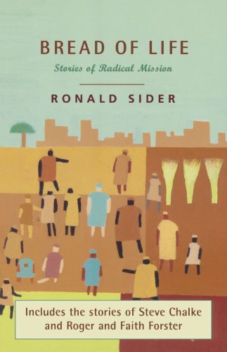 Beispielbild fr Bread of Life - Stories of Radical Mission zum Verkauf von WorldofBooks