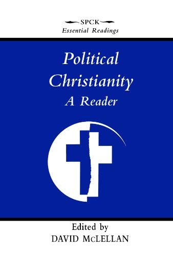 Stock image for Political Christianity - A Reader (SPCK Essential Readings) for sale by AwesomeBooks