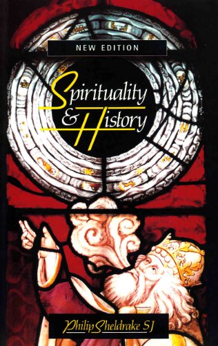 Beispielbild fr Spirituality and History: Questions of Interpretation and Method zum Verkauf von WorldofBooks