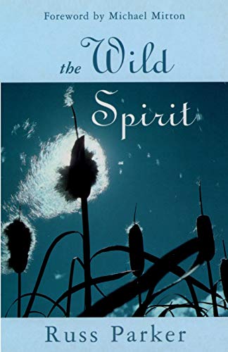 Stock image for The Wild Spirit for sale by Better World Books