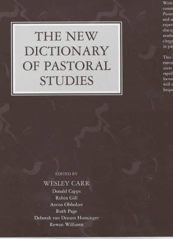 Stock image for The New Dictionary of Pastoral Studies for sale by Better World Books