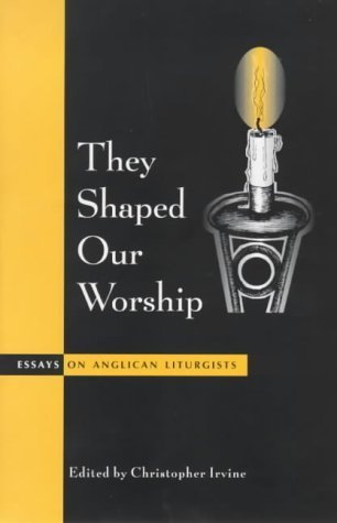 9780281050956: They Shaped Our Worship: 75 (Alcuin Club Collection S.)