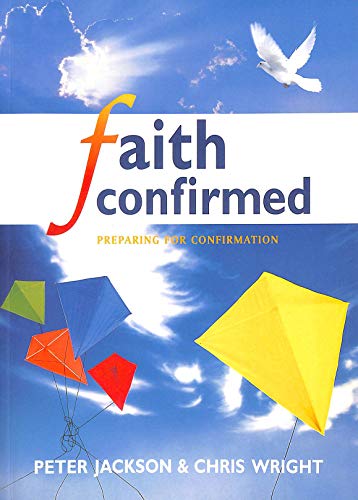 Stock image for Faith Confirmed for sale by WorldofBooks