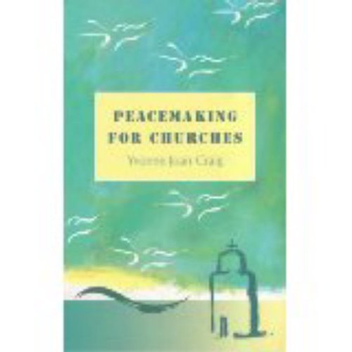 Stock image for Peacemaking for Churches (Parish resources series) for sale by Reuseabook