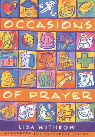 Stock image for Occasions of Prayer: Resources for Prayerful Living for sale by WorldofBooks