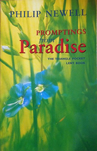 Stock image for Promptings from Paradise : The Triangle Pocket Lent Book for sale by Better World Books Ltd