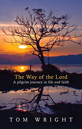 9780281052028: The Way of the Lord: A Pilgrim Journey In Life And Faith