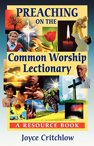 Stock image for Preaching on the Common Worship Lectionary: A Resource Book for sale by WorldofBooks