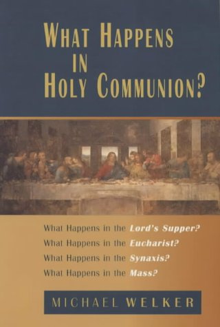 Beispielbild fr What Happens in Holy Communion zum Verkauf von WorldofBooks