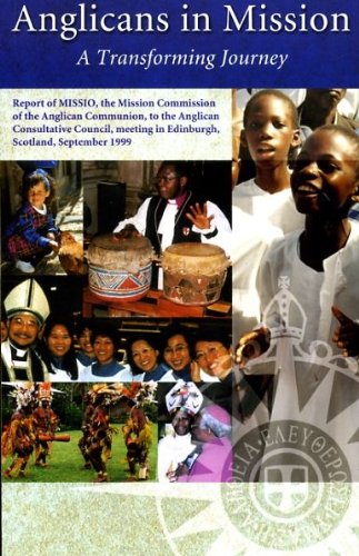 Beispielbild fr Anglicans in Mission: A Transforming Journey zum Verkauf von WorldofBooks