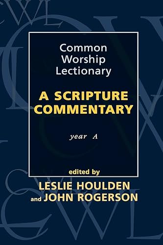 Stock image for Common Worship Lectionary: a Scripture Commentary (Year A) for sale by AwesomeBooks