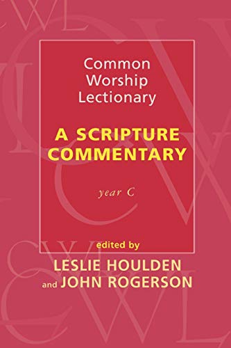 Stock image for Common Worship Lectionary - A Scripture Commentary Year C (Cwl: A Scripture Commentary) for sale by WorldofBooks