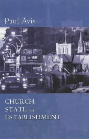 Beispielbild fr Church, State and Establishment zum Verkauf von WorldofBooks