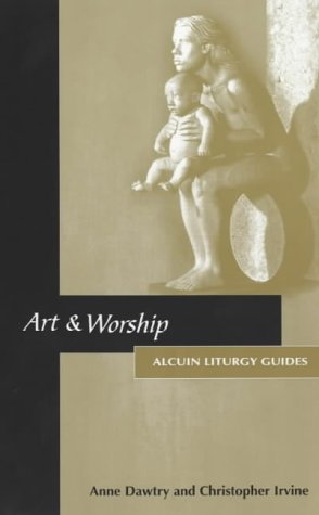 Stock image for Art and Worship (Alcuin liturgy guides) for sale by WorldofBooks