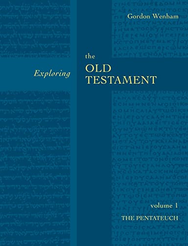 Beispielbild fr Exploring the Old Testament: The Pentateuch: Pentateuch Volume 1 zum Verkauf von WorldofBooks