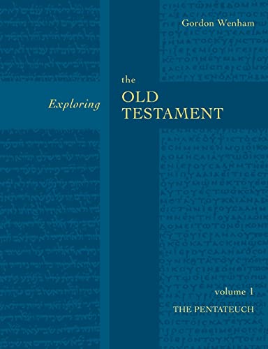 Exploring the Old Testament: The...
