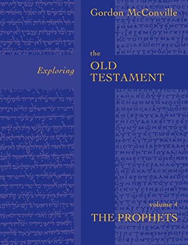 Exploring the Old Testament: The Prophets (v. 4) (9780281054329) by James Gordon McConville