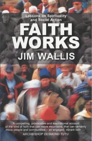 Beispielbild fr Faith Works: Lessons on Spirituality and Social Action zum Verkauf von WorldofBooks