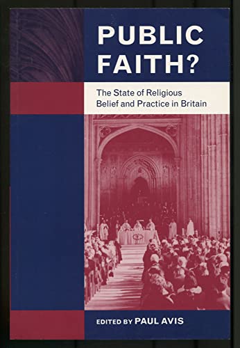 Imagen de archivo de Public Faith?: The State of Religious Belief and Practice in Britain a la venta por WorldofBooks