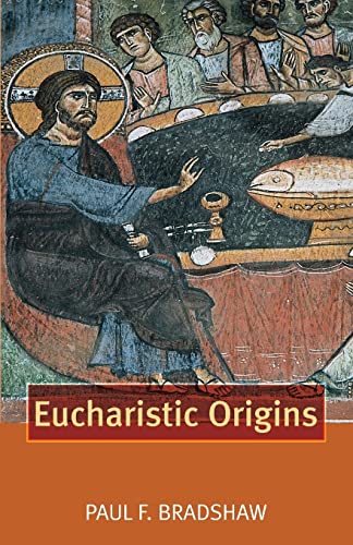 Beispielbild fr Eucharistic Origins (Alcuin Club Collections) zum Verkauf von WorldofBooks
