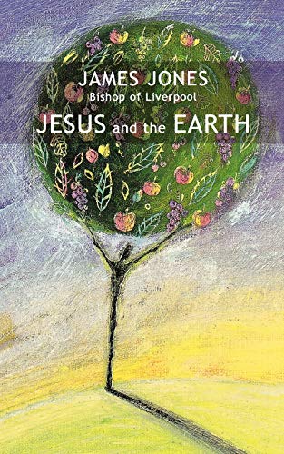 Stock image for Jesus and the Earth for sale by ThriftBooks-Atlanta