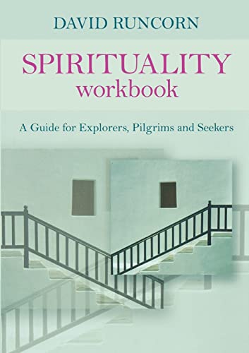 9780281056453: Spirituality Workbook: A Guide for Explorers, Pilgrims and Seekers