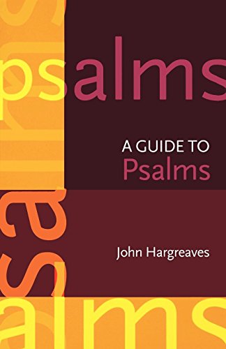Beispielbild fr ISG 6: A Guide to the Psalms: No. 6 (International Study Guides) zum Verkauf von Reuseabook