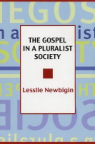 Stock image for The Gospel in a Pluralist Society for sale by WorldofBooks